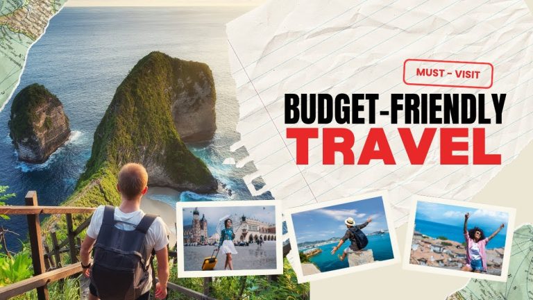 How to Travel Destination on a Budget – Save Money While Exploring | LuxeNest Travels